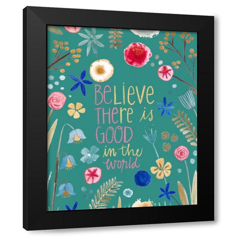 Be the Good Black Modern Wood Framed Art Print with Double Matting by Doucette, Katie