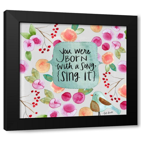 You Were Born with a Song Black Modern Wood Framed Art Print by Doucette, Katie