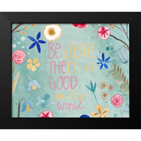 Be the Good Black Modern Wood Framed Art Print by Doucette, Katie