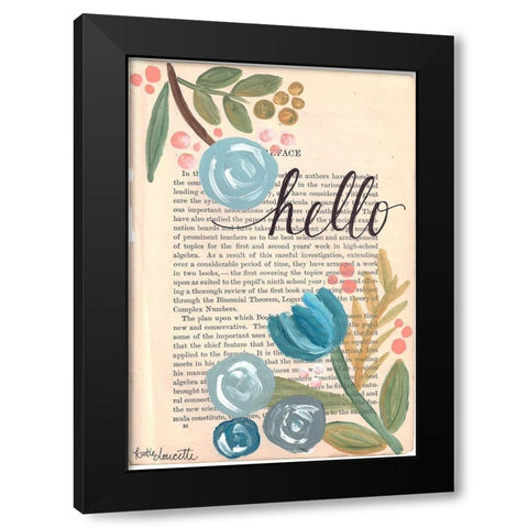Hello Black Modern Wood Framed Art Print by Doucette, Katie