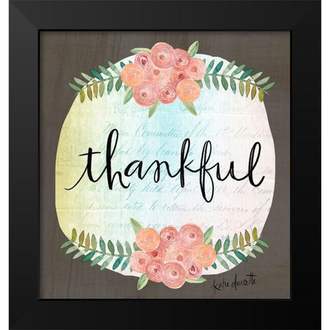 Thankful Black Modern Wood Framed Art Print by Doucette, Katie