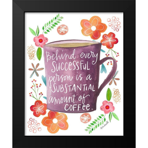 Coffee Success Black Modern Wood Framed Art Print by Doucette, Katie