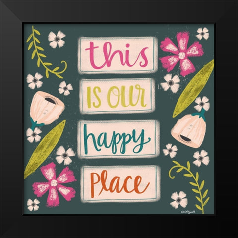 This is Our Happy Place Black Modern Wood Framed Art Print by Doucette, Katie