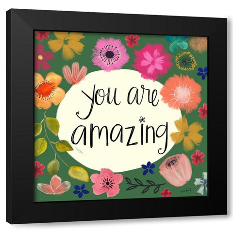 You Are Amazing Black Modern Wood Framed Art Print by Doucette, Katie