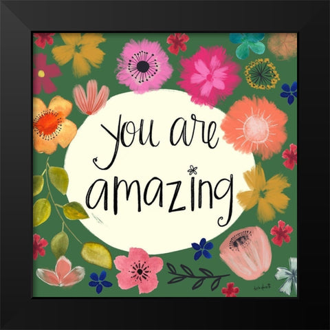 You Are Amazing Black Modern Wood Framed Art Print by Doucette, Katie