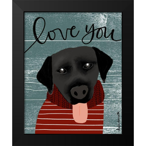 Love You Lab Black Modern Wood Framed Art Print by Doucette, Katie