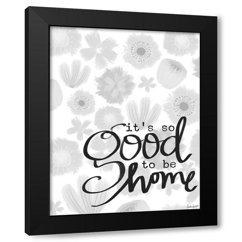 Good to be Home Black Modern Wood Framed Art Print by Doucette, Katie