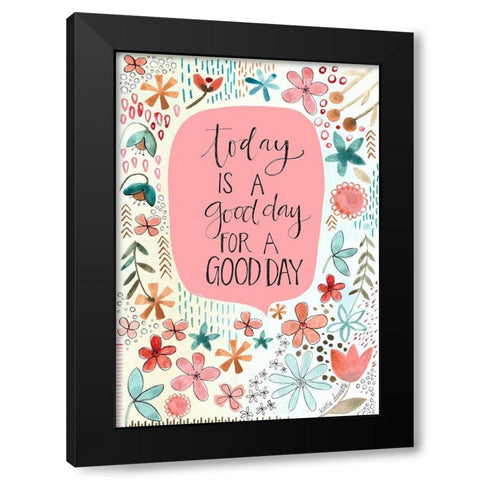 Good Day Black Modern Wood Framed Art Print by Doucette, Katie
