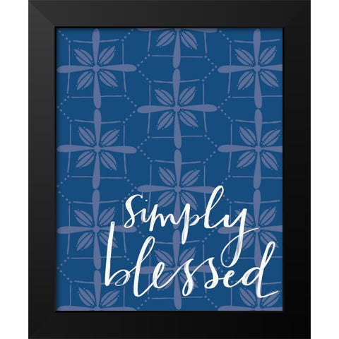 Simply Blessed Black Modern Wood Framed Art Print by Doucette, Katie