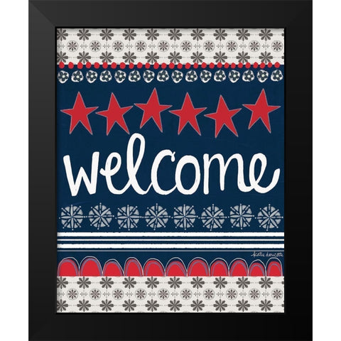 Patriotic Welcome Black Modern Wood Framed Art Print by Doucette, Katie