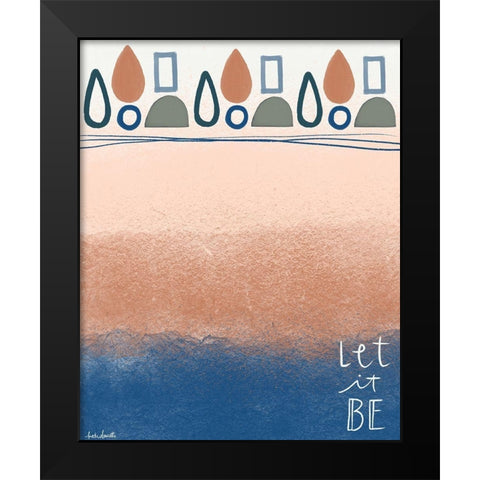Let It Be Black Modern Wood Framed Art Print by Doucette, Katie