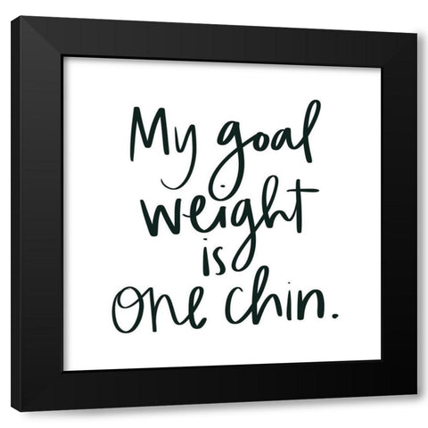 Goal Weight Black Modern Wood Framed Art Print with Double Matting by Doucette, Katie