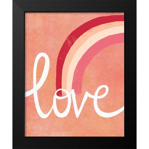 Love Rainbow Black Modern Wood Framed Art Print by Doucette, Katie