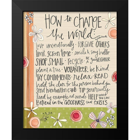 How To Change the World Black Modern Wood Framed Art Print by Doucette, Katie