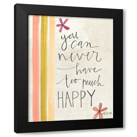 Too Much Happy Black Modern Wood Framed Art Print with Double Matting by Doucette, Katie