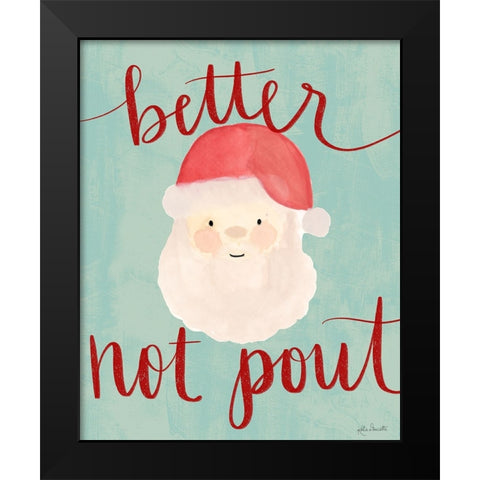 Better Not Pout Black Modern Wood Framed Art Print by Doucette, Katie