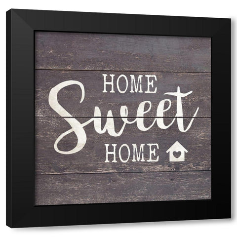 Home Sweet Home Black Modern Wood Framed Art Print with Double Matting by Brown, Kyra
