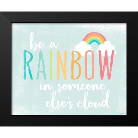 Be a Rainbow Black Modern Wood Framed Art Print by Brown, Kyra