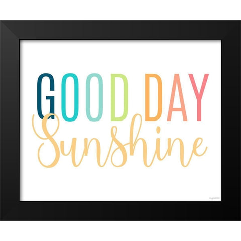 Good Day Sunshine Black Modern Wood Framed Art Print by Brown, Kyra