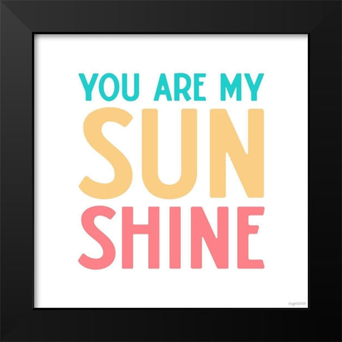 My Sunshine Black Modern Wood Framed Art Print by Brown, Kyra
