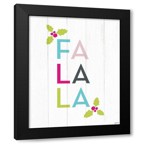 Fa La La Black Modern Wood Framed Art Print by Brown, Kyra