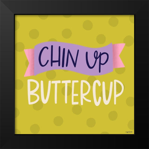 Chin Up Buttercup Black Modern Wood Framed Art Print by Brown, Kyra
