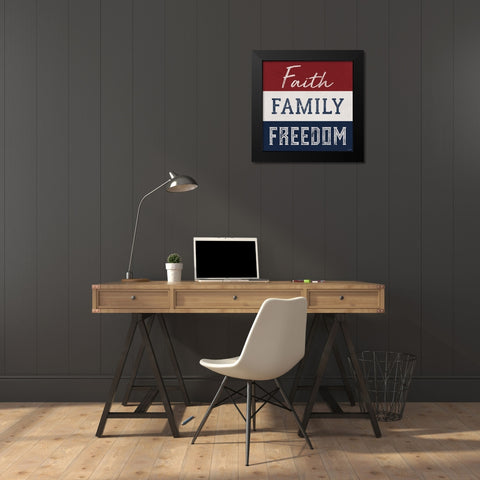 Faith, Family, Freedom Black Modern Wood Framed Art Print by Brown, Kyra