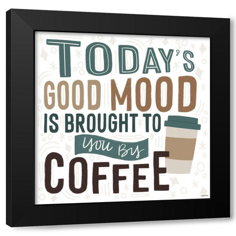 Todays Mood Black Modern Wood Framed Art Print by Brown, Kyra