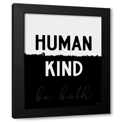 Human Kind Black Modern Wood Framed Art Print with Double Matting by Brown, Kyra