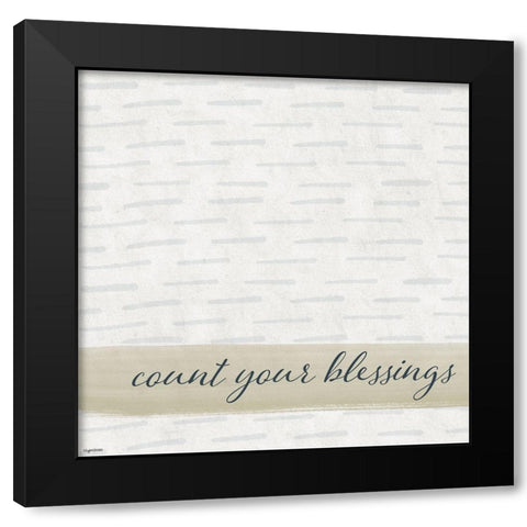 Count Blessings Black Modern Wood Framed Art Print with Double Matting by Brown, Kyra