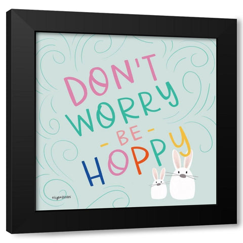 Be Hoppy Black Modern Wood Framed Art Print with Double Matting by Brown, Kyra