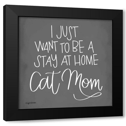 Cat Mom Black Modern Wood Framed Art Print with Double Matting by Brown, Kyra