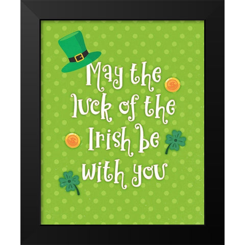 Luck of the Irish Black Modern Wood Framed Art Print by Blue, Nina