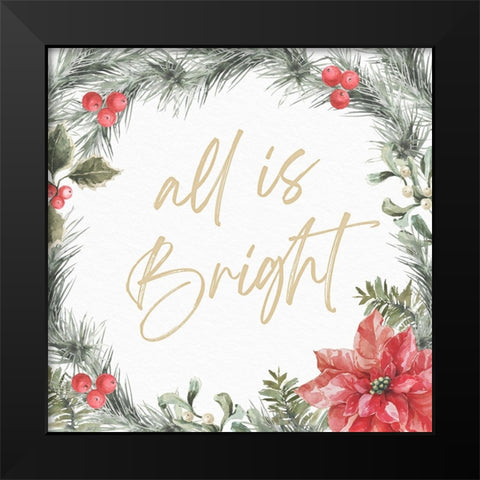 All is Bright Black Modern Wood Framed Art Print by Blue, Nina