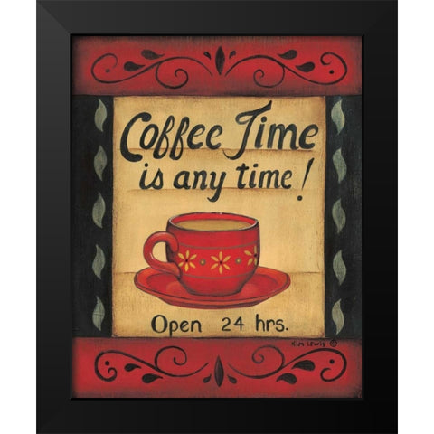 Coffee Time is Any Time Black Modern Wood Framed Art Print by Lewis, Kim