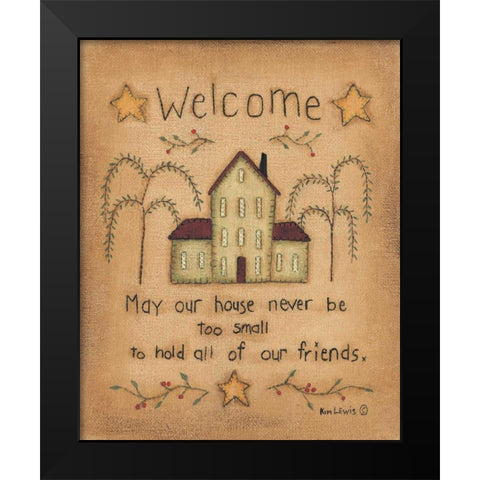Welcome Black Modern Wood Framed Art Print by Lewis, Kim