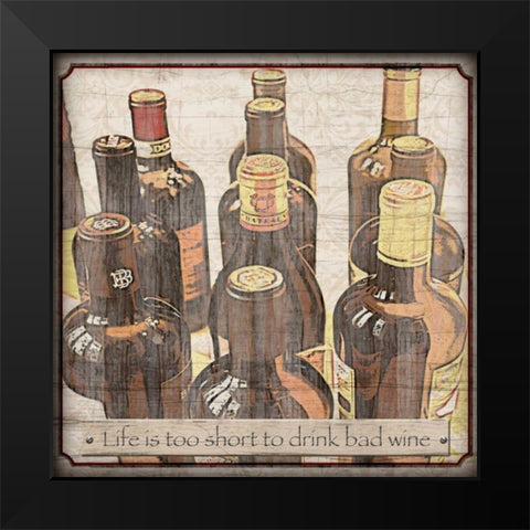 Life is Short Black Modern Wood Framed Art Print by Wolk, Lisa