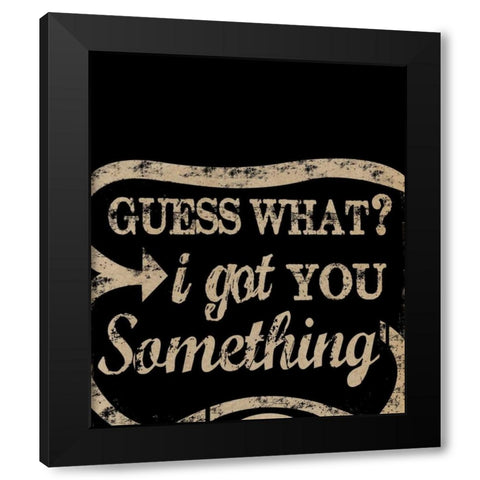 Guess What Gold Black Modern Wood Framed Art Print with Double Matting by Longfellow Designs