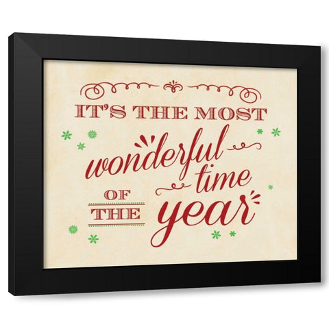 Most Wonderful Time CrÃ¨me Black Modern Wood Framed Art Print with Double Matting by Longfellow Designs