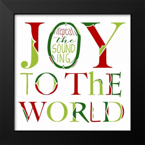 Joy to the World on White Black Modern Wood Framed Art Print by Longfellow Designs