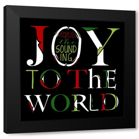 Joy to the World on Black Black Modern Wood Framed Art Print by Longfellow Designs
