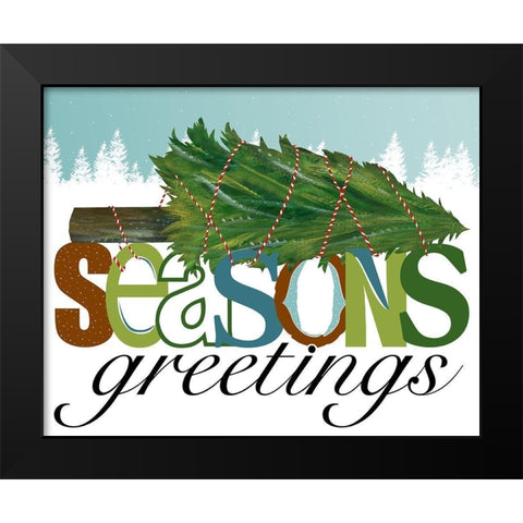 Seasons Greetings Black Modern Wood Framed Art Print by Longfellow Designs