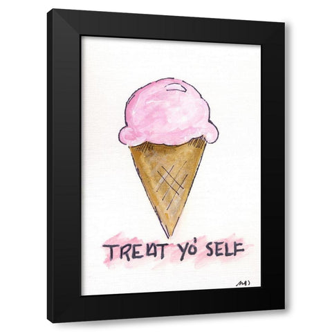 Treat Yo Self Black Modern Wood Framed Art Print by Strong, Molly Susan