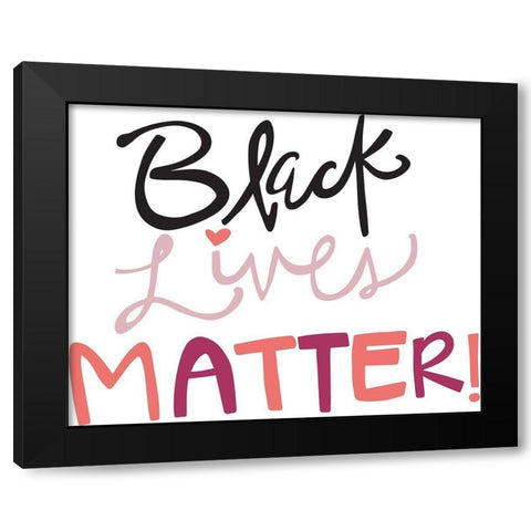 BLM Black Modern Wood Framed Art Print with Double Matting by Rupp, Mariah