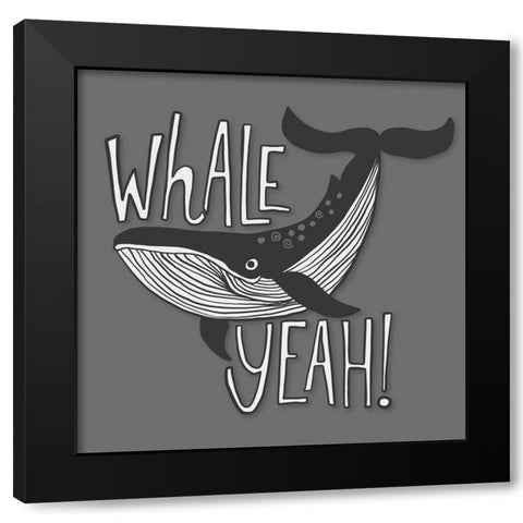 Whale Yeah! Black Modern Wood Framed Art Print with Double Matting by Rupp, Mariah