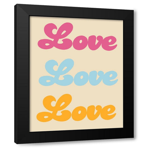 Love Love Love Black Modern Wood Framed Art Print by Singleton, Ashley