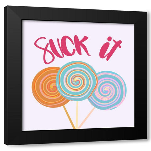 Suck It Black Modern Wood Framed Art Print by Singleton, Ashley