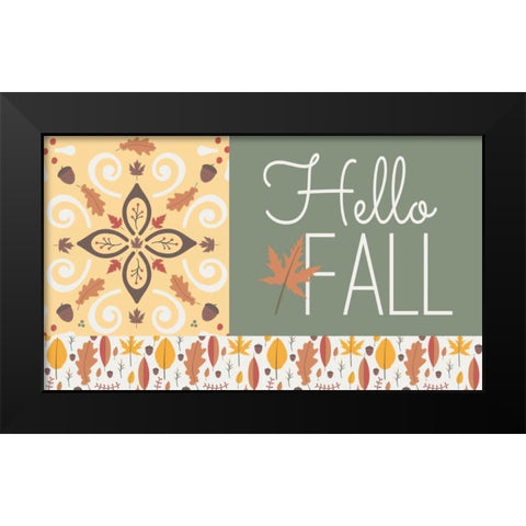 Hello Fall I Black Modern Wood Framed Art Print by ND Art and Design