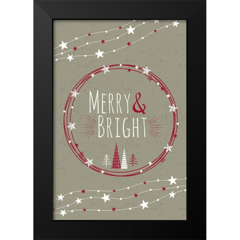 Merry and Bright Black Modern Wood Framed Art Print by ND Art and Design