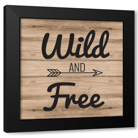 Wild and Free Black Modern Wood Framed Art Print by ND Art and Design